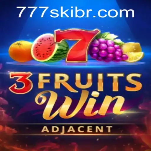 A Comprehensive Guide to 3FruitsWin and the Exciting 777ski Feature