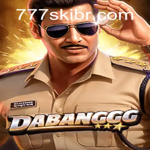DABANGGG: The Ultimate Adventure Game with a Twist of 777ski